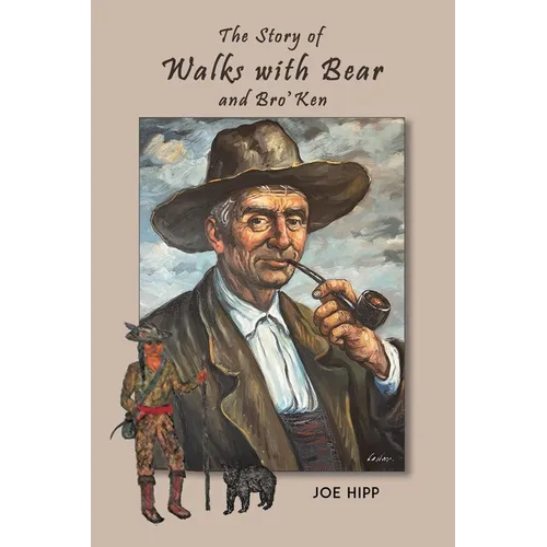 The Story of Walks with Bear and Bro'Ken