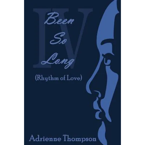 Been So Long 4 (Rhythm of Love)