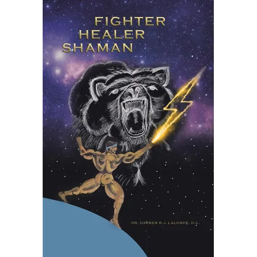 Fighter Healer Shaman