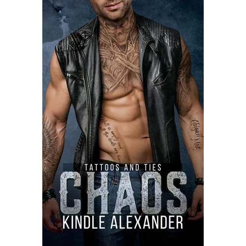 Chaos: A Romantic Suspense with Strong Male Leads