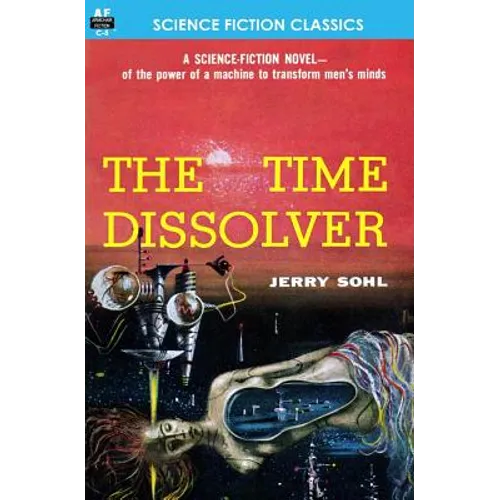 The Time Dissolver
