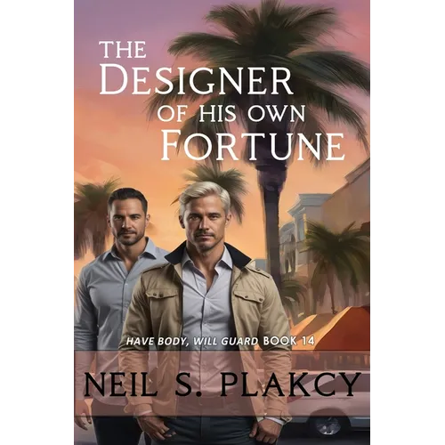 The Designer of His Own Fortune