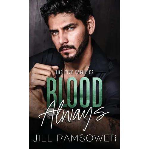 Blood Always: A Mafia Arranged Marriage Romance