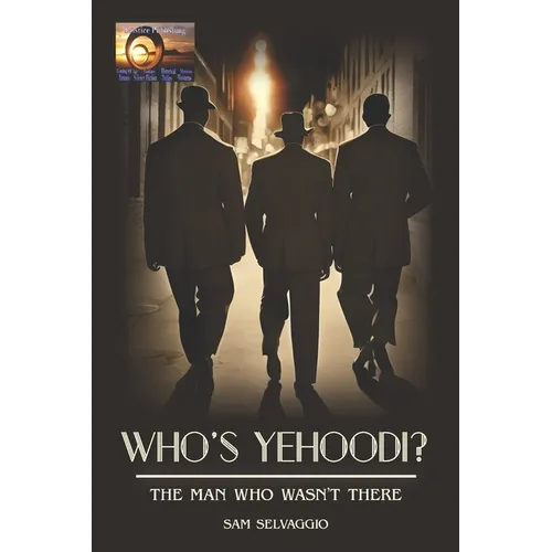 Who's Yehoodi? the Man Who Wasn't There