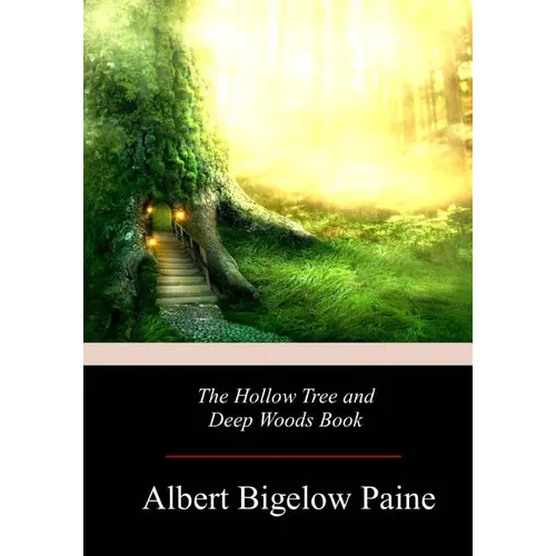 The Hollow Tree and Deep Woods Book