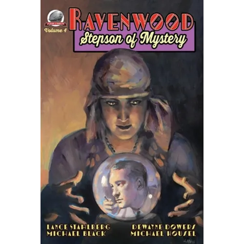 Ravenwood Stepson of Mystery Volume 4