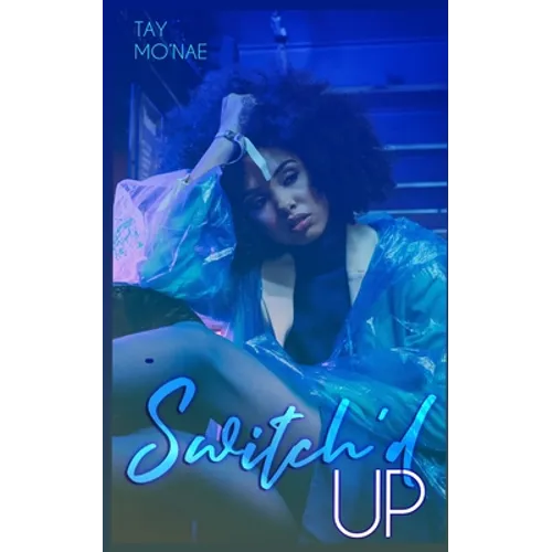 Switch'd Up (A Love Connections Novella)