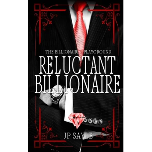 Reluctant Billionaire: MM Age-Gap Romance