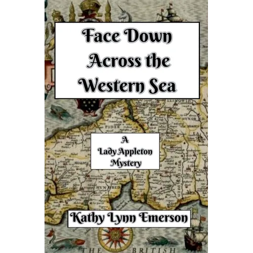 Face Down Across the Western Sea