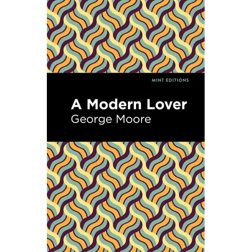 A Modern Lover