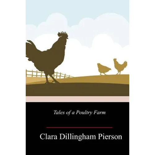 Tales of a Poultry Farm