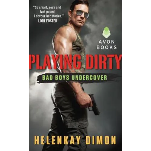 Playing Dirty: Bad Boys Undercover