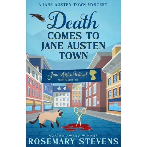 Death Comes to Jane Austen Town