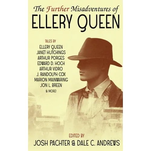The Further Misadventures of Ellery Queen