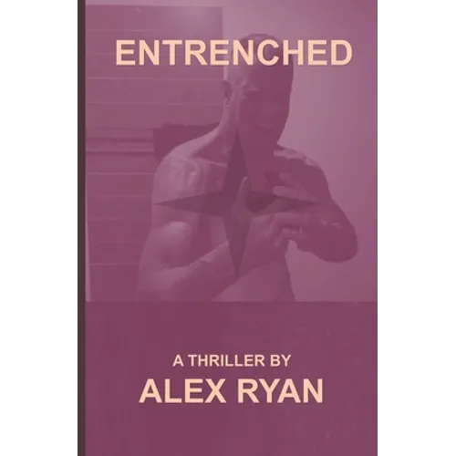 Entrenched