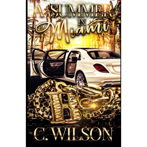 A Summer in Miami: A Standlone Novel