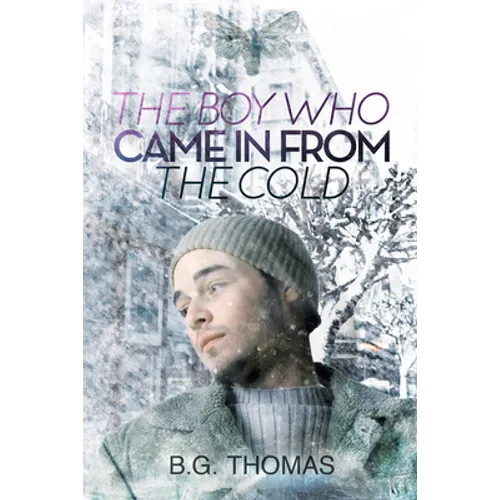 The Boy Who Came In From the Cold