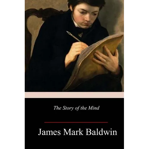 The Story of the Mind