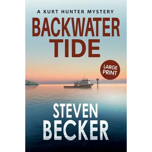 Backwater Tide: Large Print