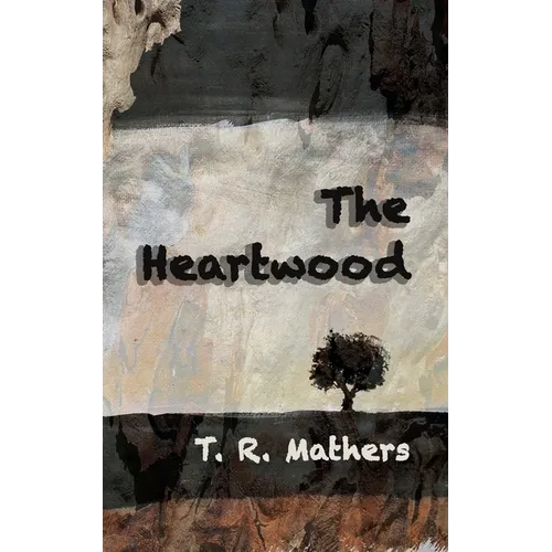 The Heartwood