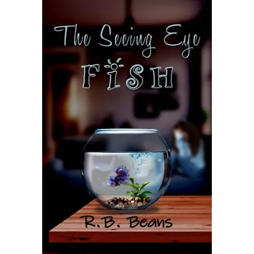 The Seeing Eye Fish