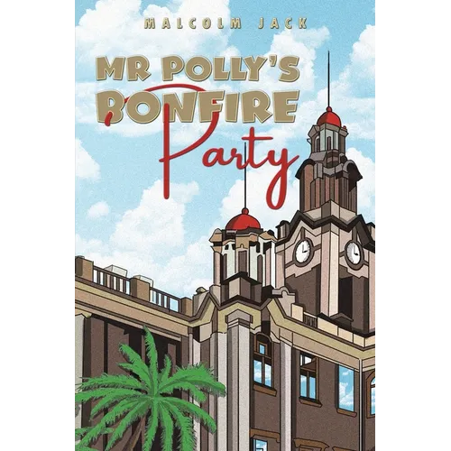 Mr Polly's Bonfire Party