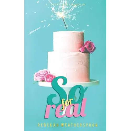 So For Real: A Sugar Baby Novella
