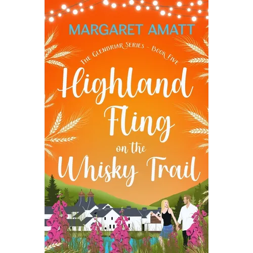 Highland Fling on the Whisky Trail
