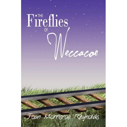 The Fireflies of Weccacoe