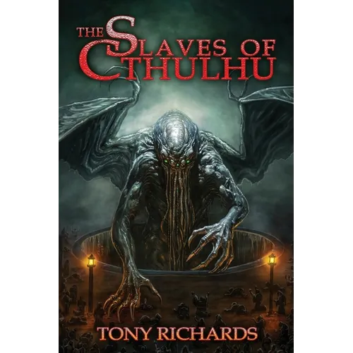 The Slaves of Cthulhu