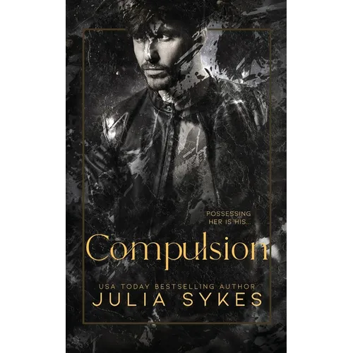 Compulsion: A Dark Stalker Romance