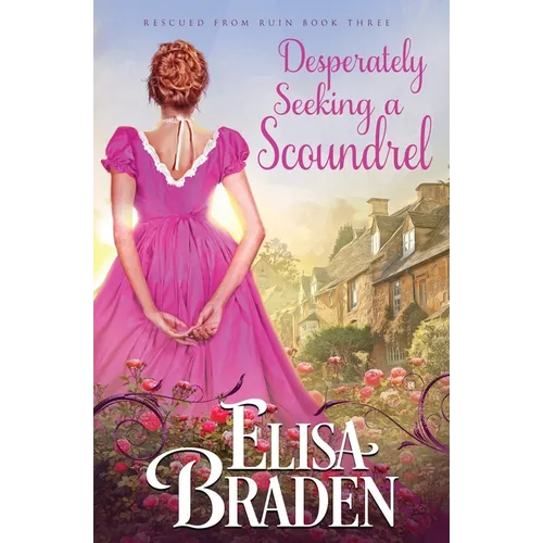 Desperately Seeking a Scoundrel