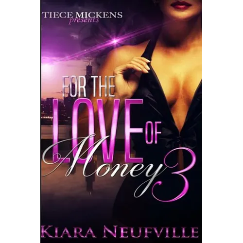 For The Love Of Money 3
