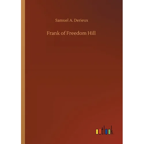 Frank of Freedom Hill