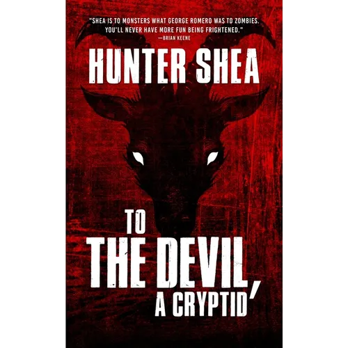 To The Devil, A Cryptid