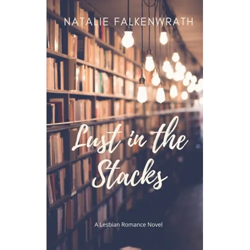 Lust in the Stacks