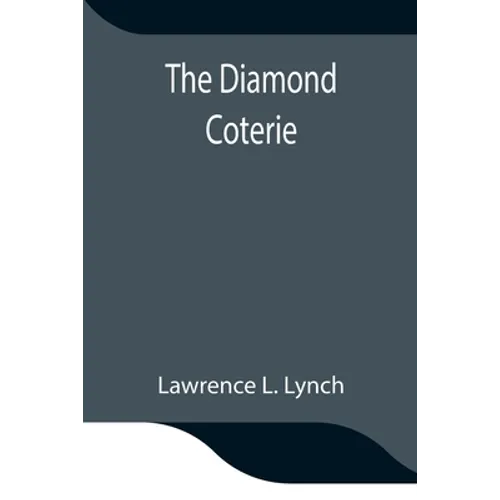 The Diamond Coterie