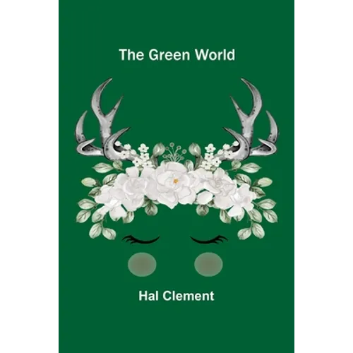 The Green World