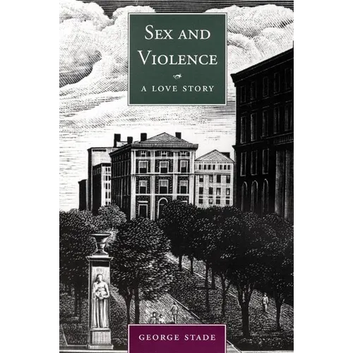 Sex and Violence, a Love Story