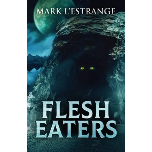 Flesh Eaters