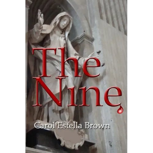 The Nine: A story of murder and corruption