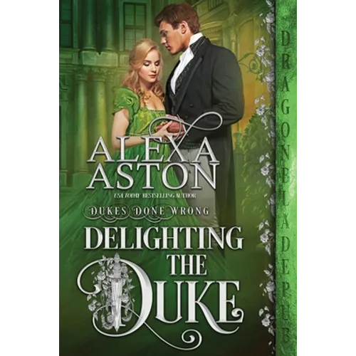 Delighting the Duke