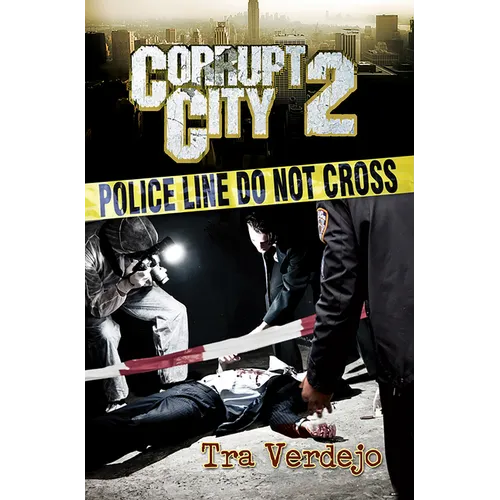 Corrupt City 2
