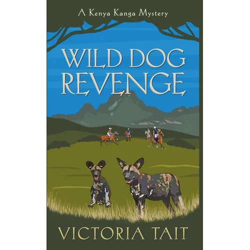 Wild Dog Revenge