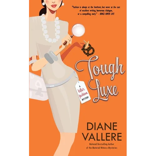 Tough Luxe