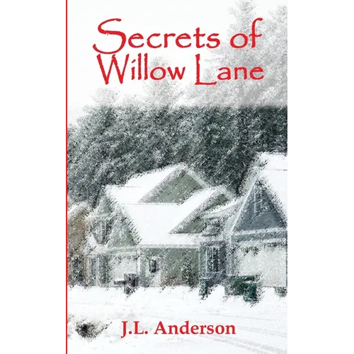Secrets of Willow Lane