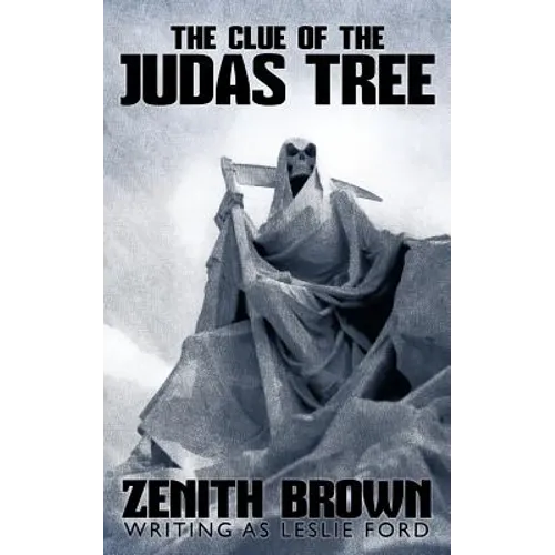 The Clue of the Judas Tree