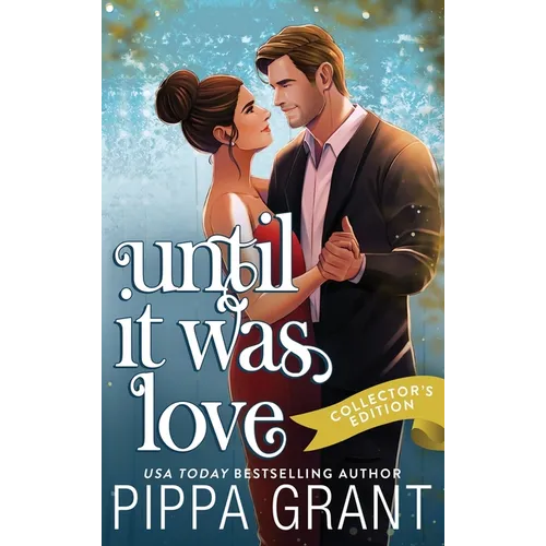 Until It Was Love: A Complicated Situationship RomCom