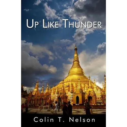 Up Like Thunder: Pete Chandler Travels the World