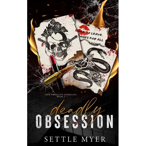Deadly Obsession